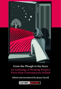Building a new machine: A review of From the Plough to the Stars
