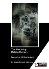 The Haunting: Deleted Scenes, by Kevin Patrick McCann