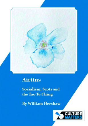 'A socialist antidote to the crises of capitalism': review of 'Airtins', by William Hershaw