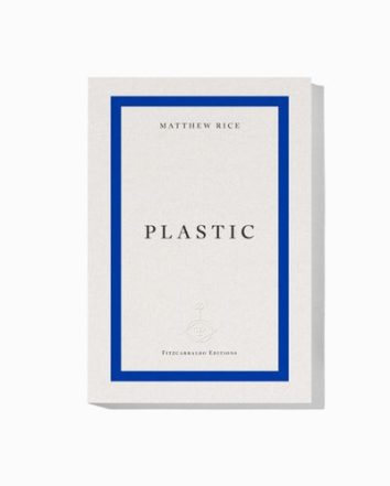 POETRY FROM THE NIGHT SHIFT: 'PLASTIC', BY MATTHEW RICE