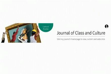 Journal of Class and Culture - Fourth Annual Conference