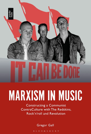 The Redskins and communist counterculture: review of Marxism in Music